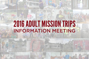 Adult Mission Trips Info Meeting15_HS