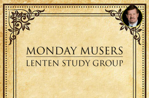 Monday Musers Lent17_HS