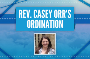 Rev. Casey Orr's Ordination_HS2