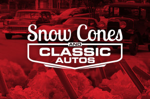 Snow Cones and Classic Autos_HS1