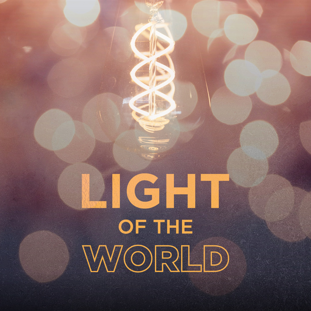 Light of the World Sermon Series