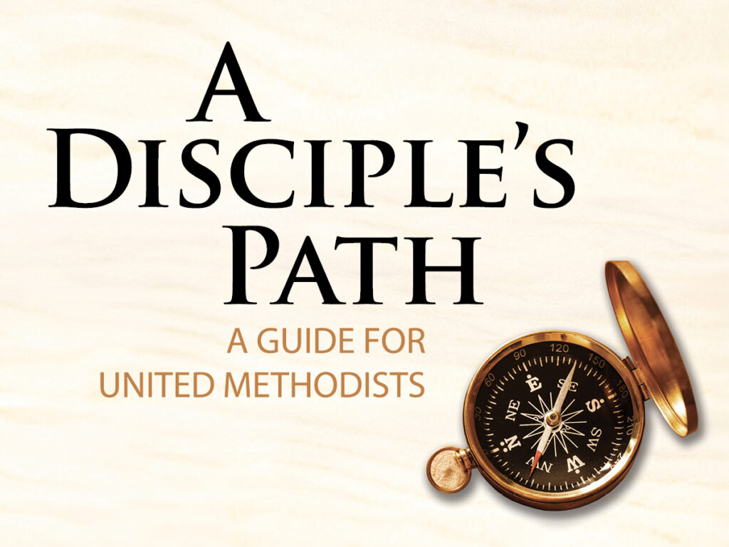 A Disciple's Path | First United Methodist Church of Fort Worth